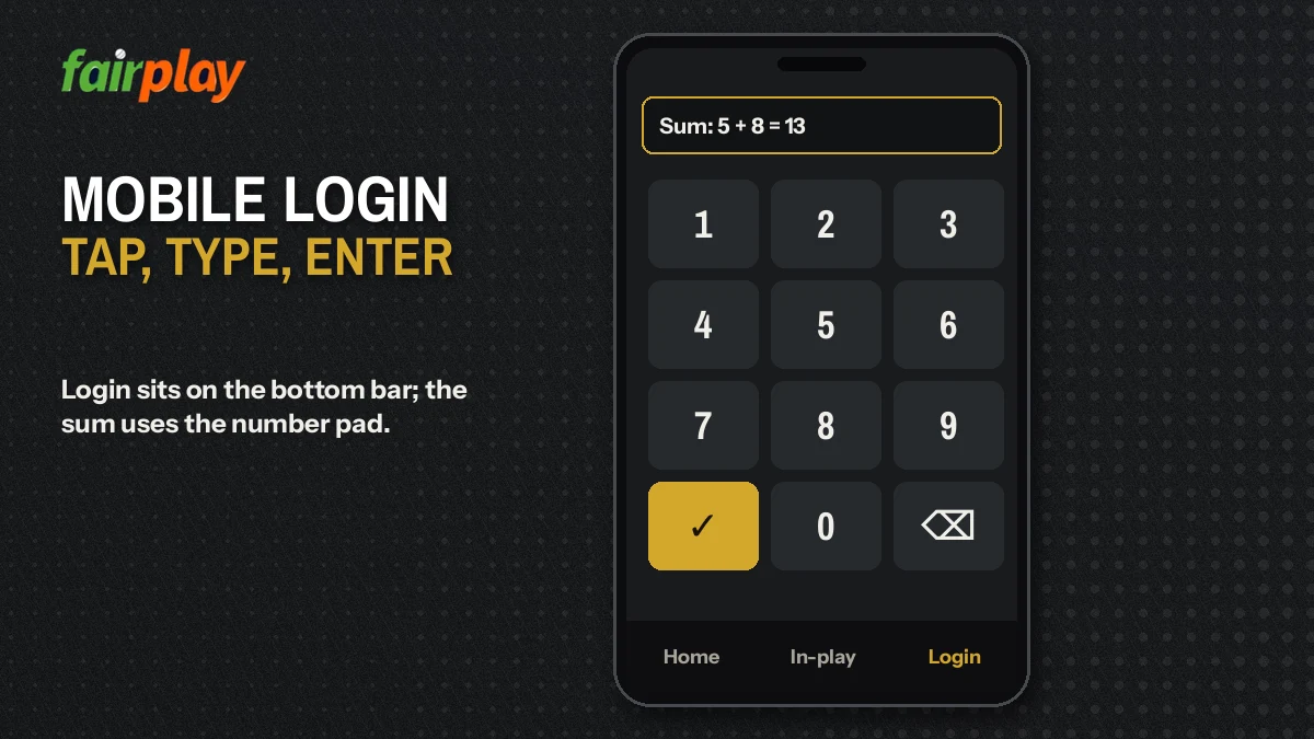 Phone bottom bar with the Login shortcut and a number pad open for the FairPlay Pro sum